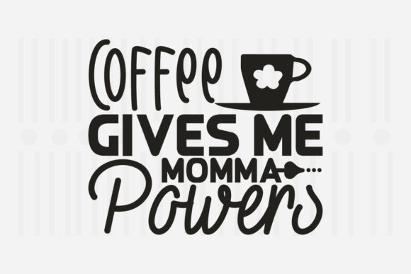 Coffee Gives Me Momma SVG: A Designer’s Embroidery Review
