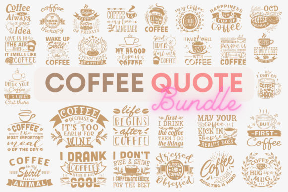 Coffee Quote Bundle SVG: A Designer’s Review