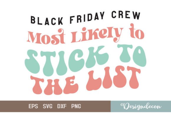Review: Black Friday Crew Groovy Sublimation SVG