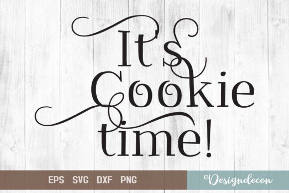 Review: It’s Cookie Time Quote Lettering SVG
