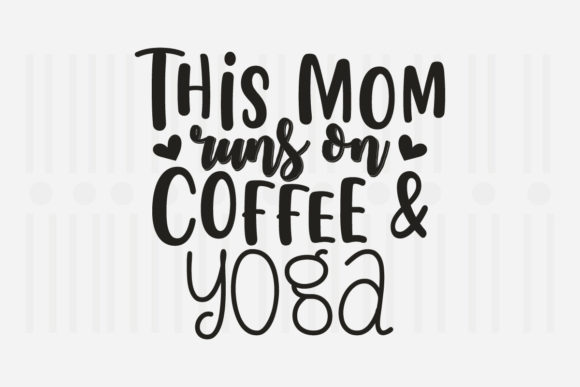 Review: This Mom Runs on Coffee SVG for Embroidery