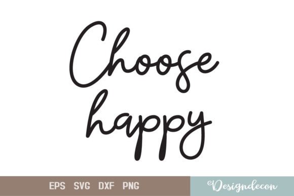 Reviewing Choose Happy Quote Lettering Svg for Embroidery
