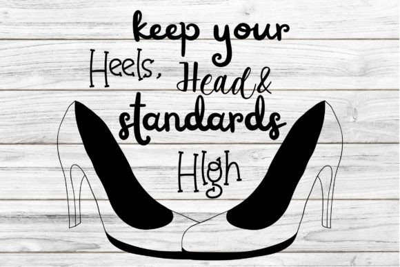 Reviewing Keep Your Heels SVG for Embroidery