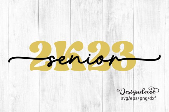 Reviewing the Senior 2023 Graduation Quote Golden SVG